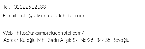 Taksim Prelude Hotel telefon numaralar, faks, e-mail, posta adresi ve iletiim bilgileri